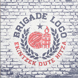 Pack  - Brigade Loco- Amets Bati Lotuta + Ekintezek Dute Hitza