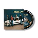 CD - Brigade Loco- Bide Baten Esanahia (PRE ORDER)