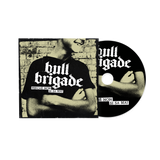 Pack - Bull Brigade - Sudadera + CD