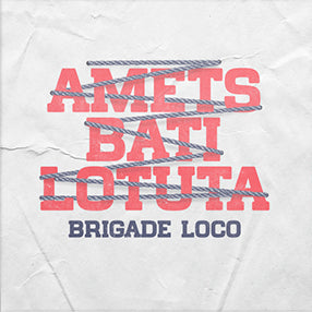 Pack  - Brigade Loco- Amets Bati Lotuta + Ekintezek Dute Hitza (PRE ORDER)