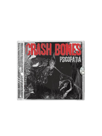 CD - Crash Bones - Psicopatia (PRE ORDER)