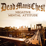 LP - Dead Man's Chest - Negative mental attitude