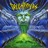EP - DREGSPITTERS - The river won´t stop