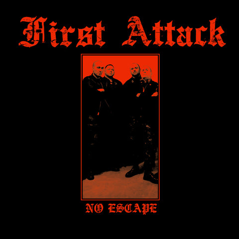 LP - FIRST ATTACK - No Escape