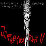 LP - Miseria y Kompañía / Spatek– Jjfrgmblbjjpt!! (Split)
