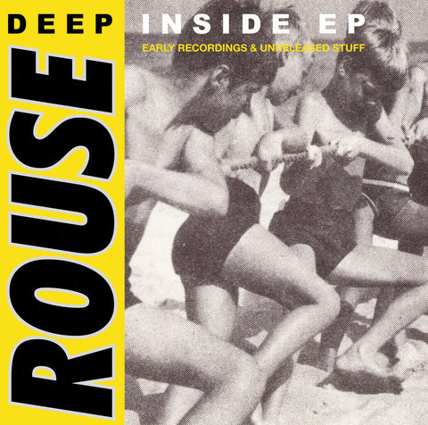 LP - ROUSE - Deep Inside, Early Recordings & Unreleased Stuff