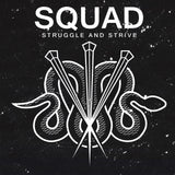 EP - Squad – Struggle And Strive