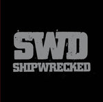 LP - SHIPWRECKED - We Are The Sword 12”