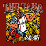 LP - The Take – Live For Tonight