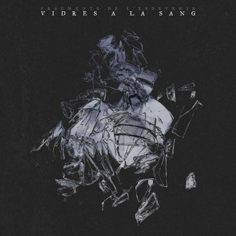 LP - Vidres A La Sang - Fragments de l'esdevenir