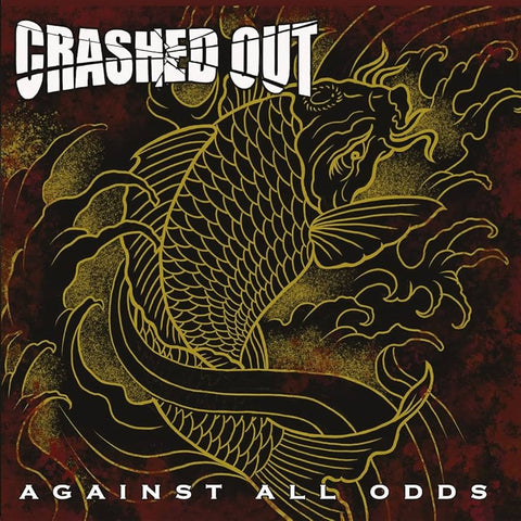 LP - Crashed Out - Against All Odds