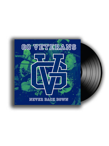 EP - Go Veterans - Never back down