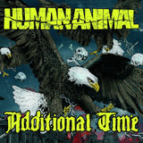 EP - Human Animal / Additional Time - Split