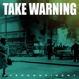 LP - Take Warning - Overconfident