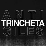 EP - TRINCHETA – Anti Giles