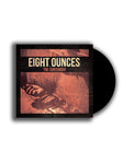 CD - Eight Ounces - The Contender - LostMerch